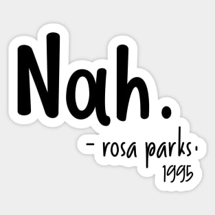 Nah-rosa park Sticker